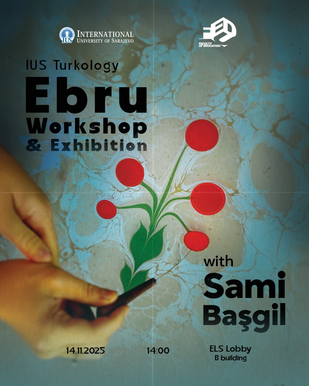Ebru Exhibition and Workshop with Mr. Sami Başgil
